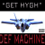 Def Machine "Get Hygh" ft. Diggidy